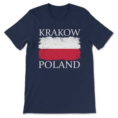 Krakow Poland Krakow Flag Poland Tourist Poland Flag Gift Tee - - Navy