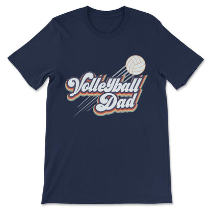 Volleyball Dad Volleyball Father Volleyball Player Coach Gift Tee - - Navy