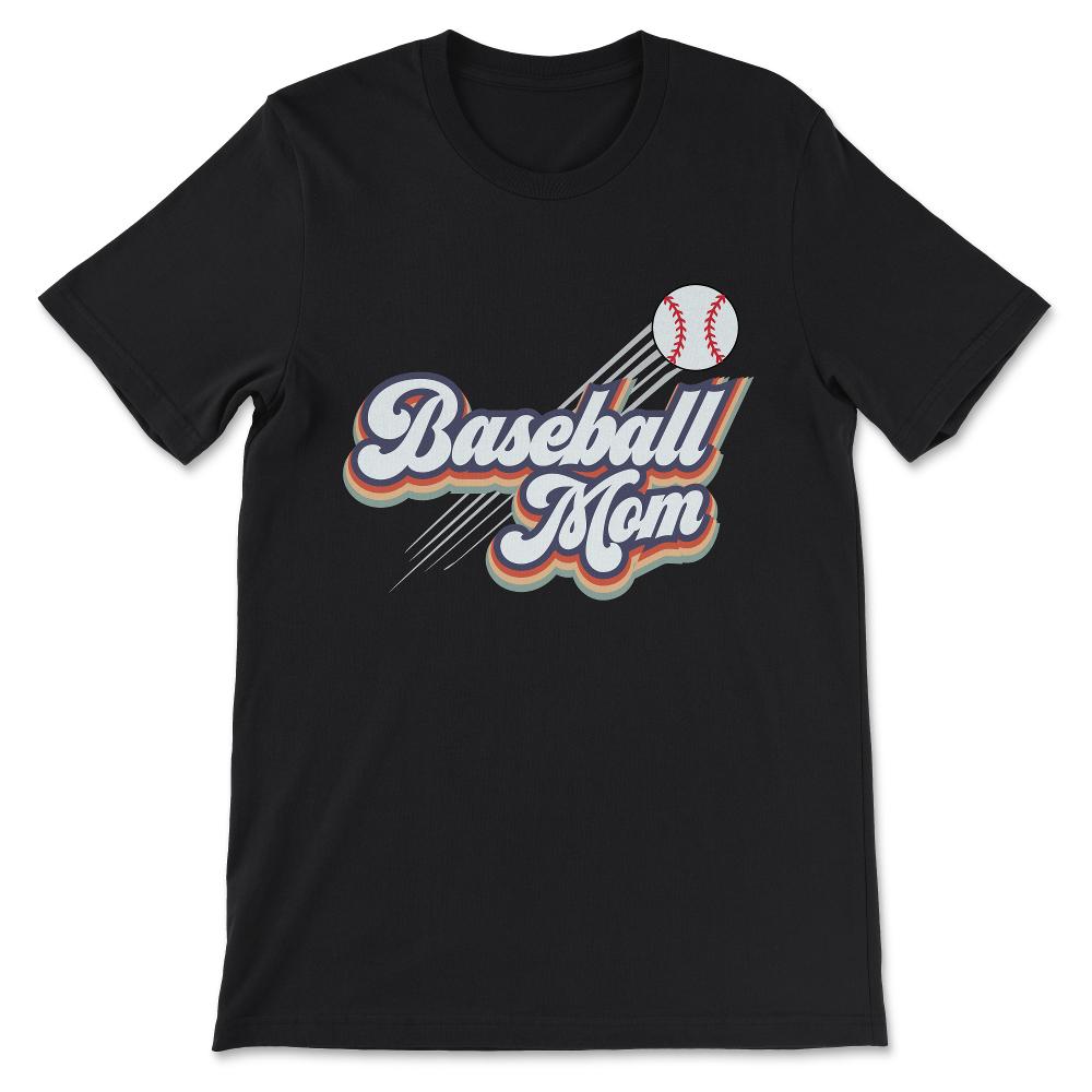 Baseball Mom Baseball Mama Baseball Mother Player Team Coach Gift Tee - Black