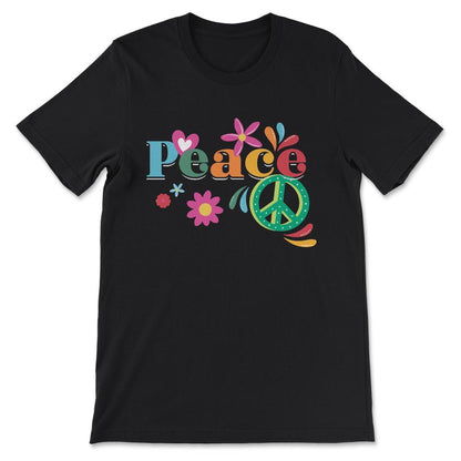 Peace Sign And Flowers Global Peace World Peace Day No War Gift Tee - - Black