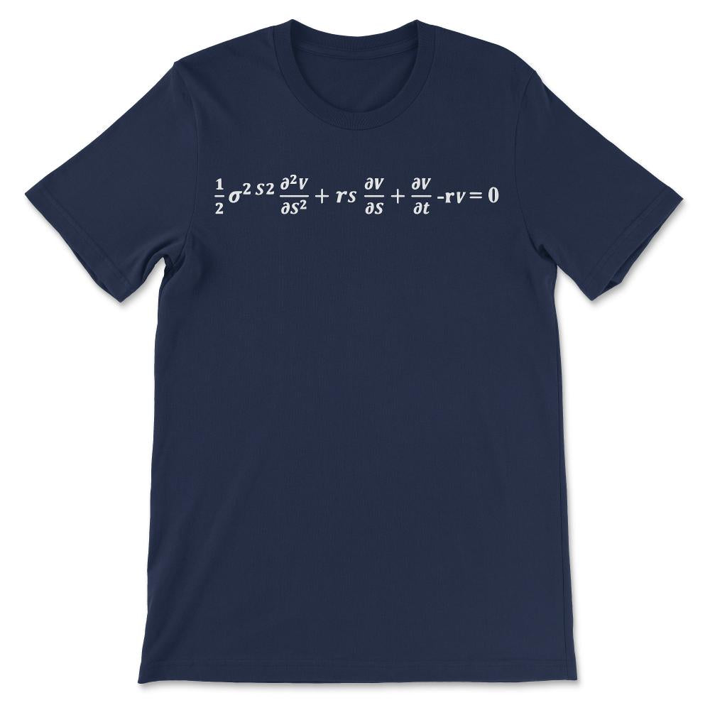 Black – Scholes Equation Trader Economist Mathematician Gift Tee - - Navy