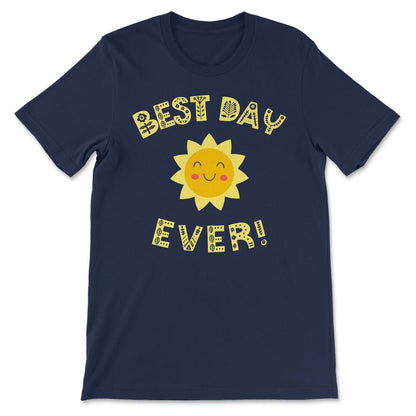 Best Day Ever Cute Best Day Ever Cute for Women Girls Teens - Navy