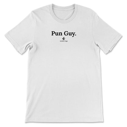 Pun Guy is Fun Guy - Funny Dad Uncle Dad Joke Birthday Gift Gift Tee - White