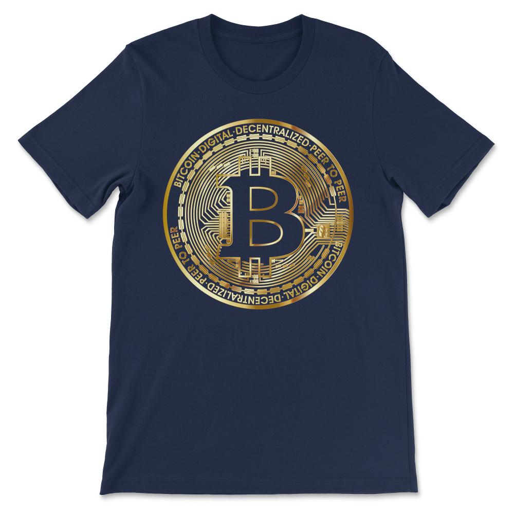 Bitcoin BTC Coin Crypto Trader #bitcoin Future Freedom Gift Gift Tee - Navy