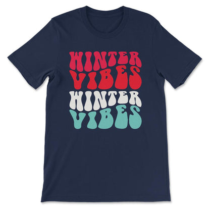 winter vibes Gift Tee - Unisex T-Shirt - Navy