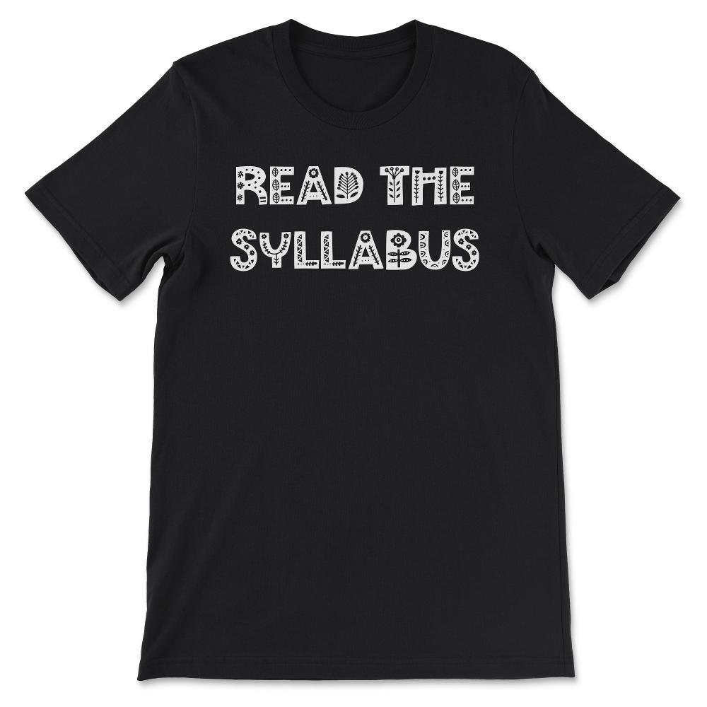 Read the Syllabus Funny Female Professor College Teacher graphic Gift - Black