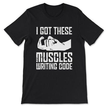 Funny Programming Programmer Muscles Coder Software Engineer Gift Tee - Black