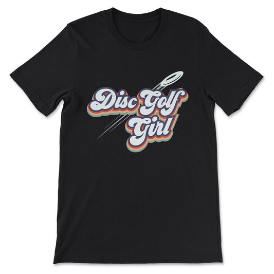 Disc Golf Girl Disc Golf Woman Disc Golf Player Athlete Gift Tee - - Black