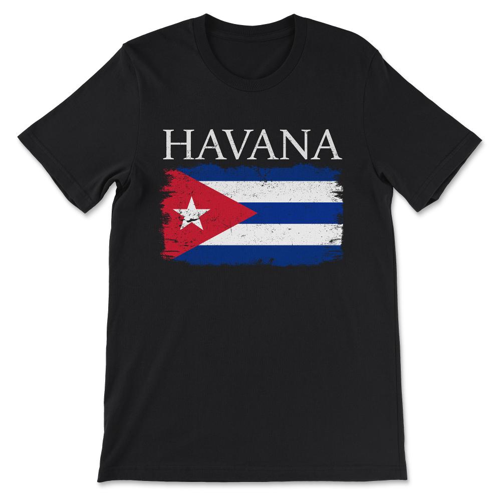 Havana Cuba Flag Capital Cuba Havana Tourist Cuba Visitor Gift Tee - - Black