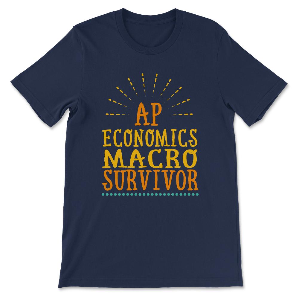 ap economics macro Gift Tee - Unisex T-Shirt - Navy