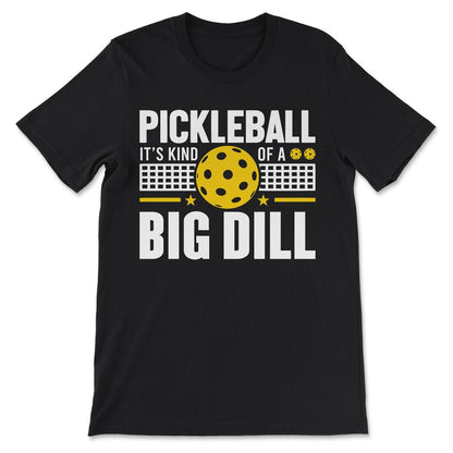 pickleball its kind of Gift Tee - Unisex T-Shirt - Black