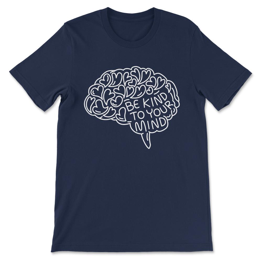 Suicide Awareness Prevention - Mental Health Awareness Gift Gift Tee - Navy