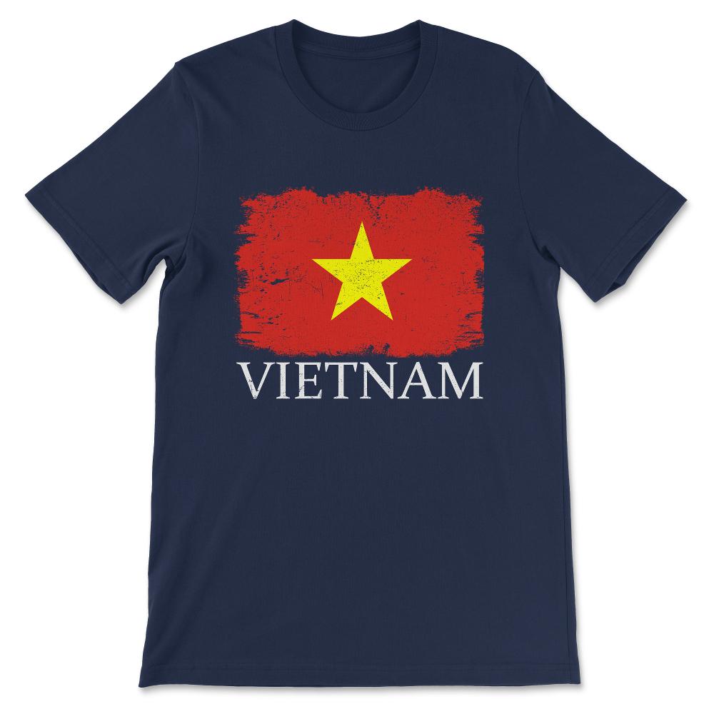 Vietnam Country Flag Vietnam Country Tourist Vietnam Team Gift Tee - - Navy