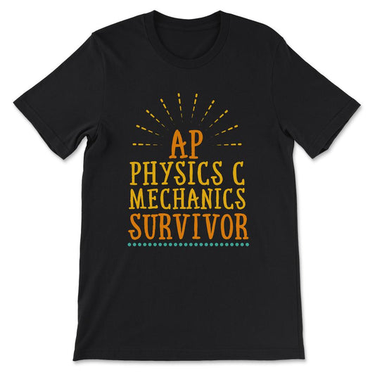 ap physics c mechanics Gift Tee - Unisex T-Shirt - Black
