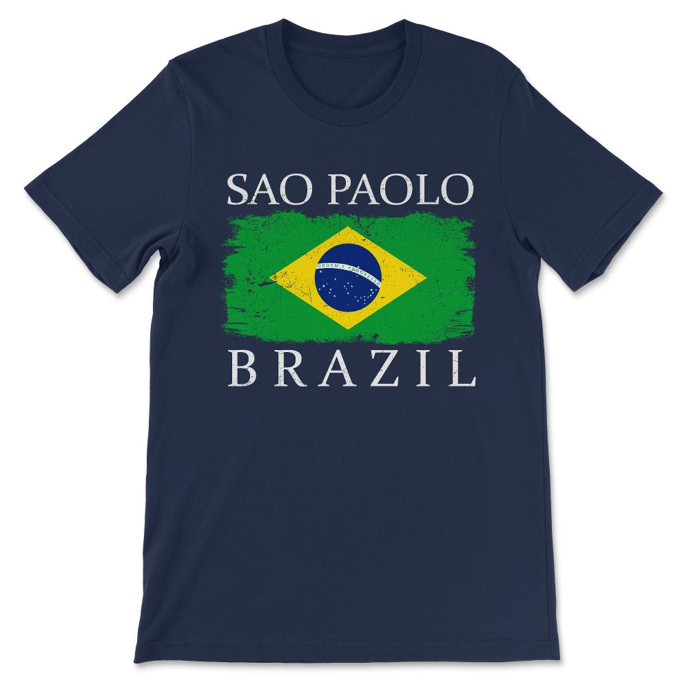 Sao Paolo Brazil Sao Paolo Tourist Brazil Flag Sao Paolo Citizen Gift - Navy