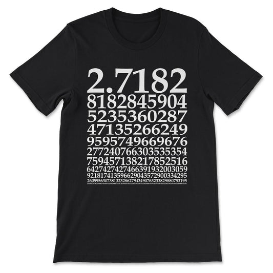 Euler's Number Value Gift Tee - Unisex T-Shirt - Black