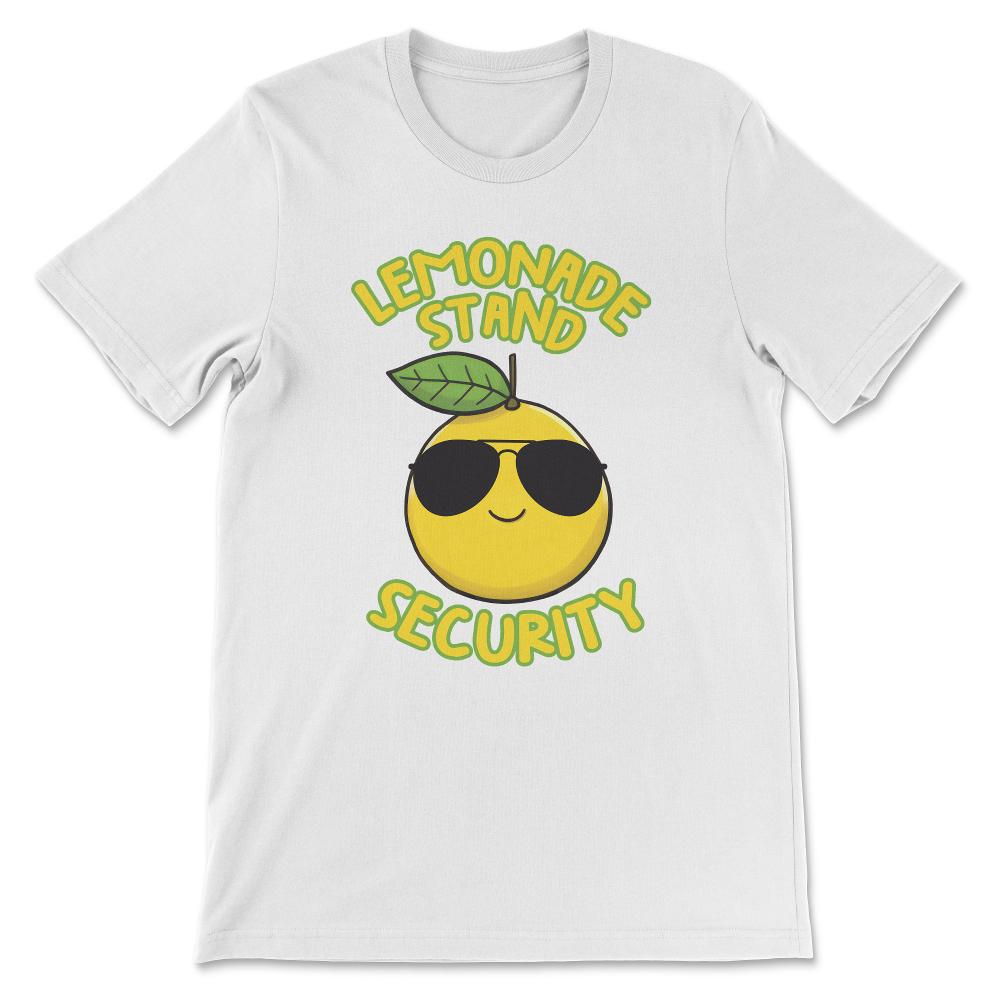 Lemonade Stand Security Cute Lemon Summer Sunglasses Citrus Gift Tee - White