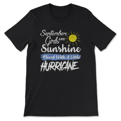 September Girls Are Sunshine Gift Tee - Unisex T-Shirt - Black