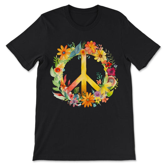 Peace Sign World Love Flowers Hippie Groovy Vibes Colorful Gift Tee - - Black