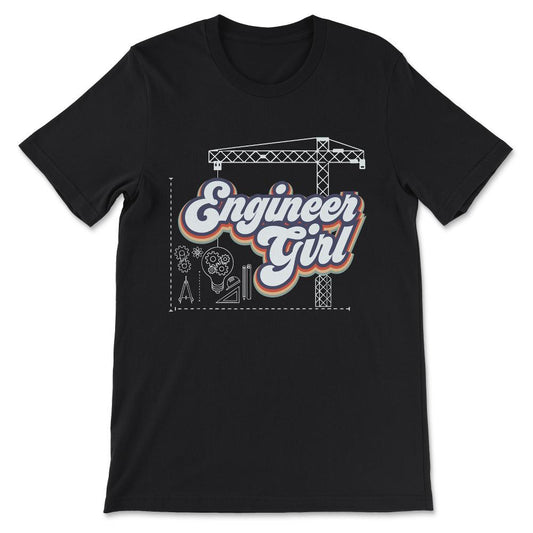 engineer girl Gift Tee - Unisex T-Shirt - Black