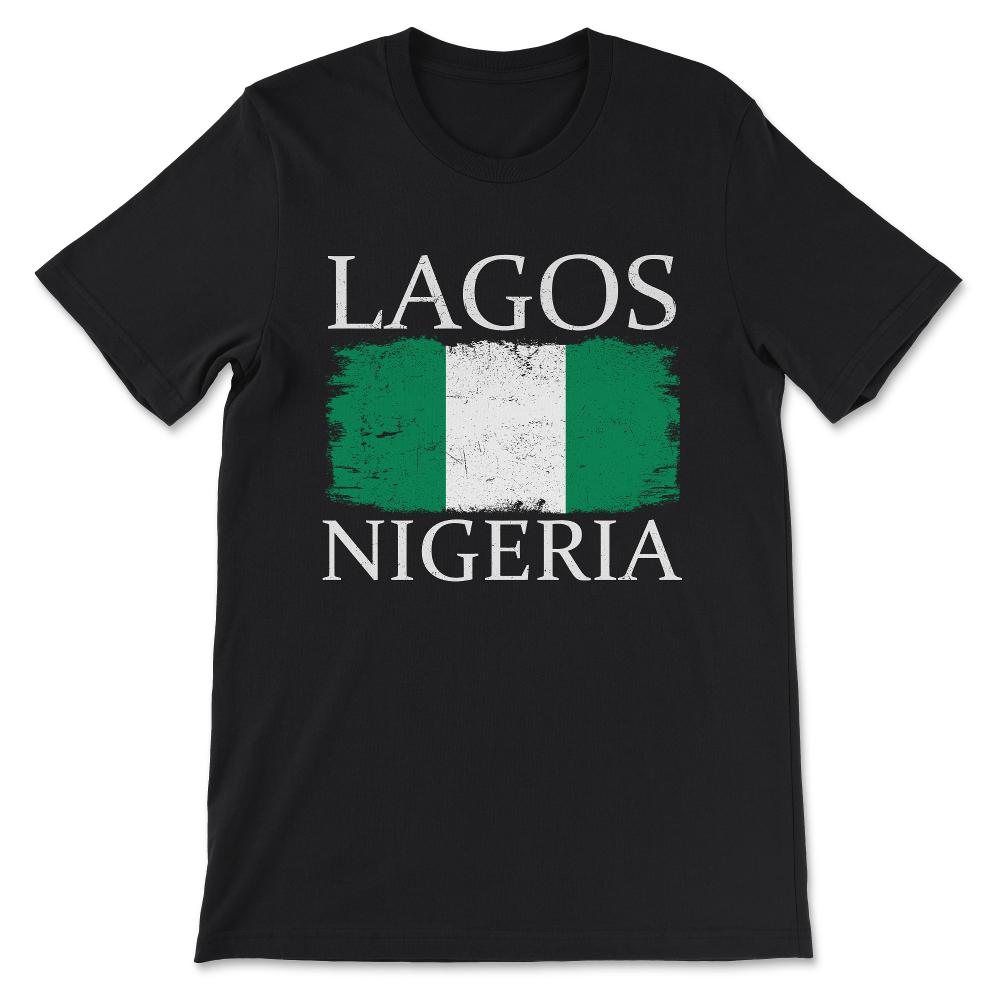 Lagos Nigeria Flag Nigeria Tourist Lagos City Tourist Gift Tee - - Black