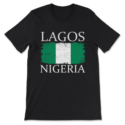 Lagos Nigeria Flag Nigeria Tourist Lagos City Tourist Gift Tee - - Black
