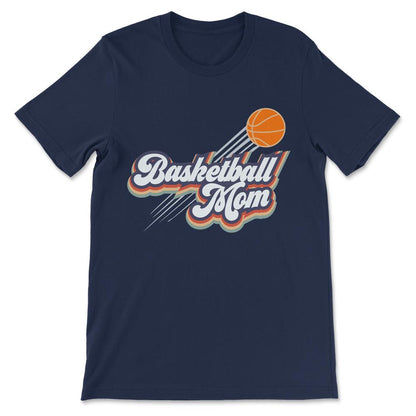 Basketball Mom Basketball Mama Basketball Mother Player Gift Tee - - Navy