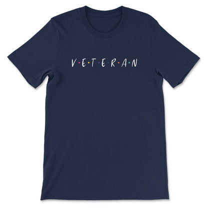 Veteran Friends Shirt 1 Gift Tee - Unisex T-Shirt - Navy