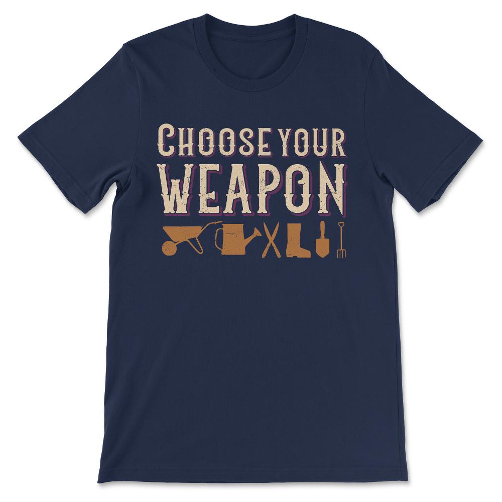 Weapon Garden Tools Perfect Gardener Professional Gardener Gift Tee - - Navy