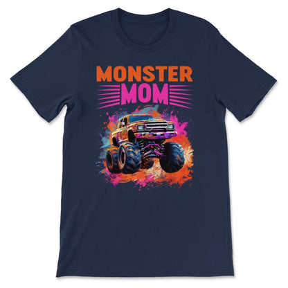 Monster Mom Truck Monster Truck Mom Vintage Race Truck Gift Tee - - Navy