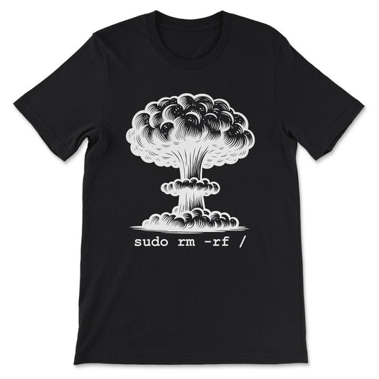 Linux - Funny Linux Command Sudo RM RF for Men Women Linux Gift Tee - - Black