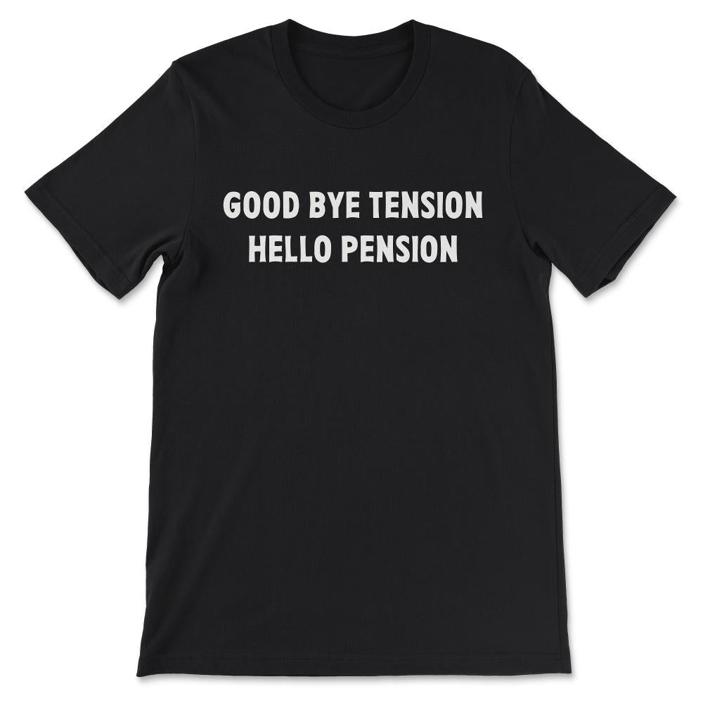 Retirement Shirt 2 Gift Tee - Unisex T-Shirt - Black