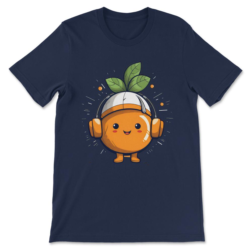 Orange Fruit Fruitarian Funny Cute Party Music Cool Love Fun Gift Tee - Navy