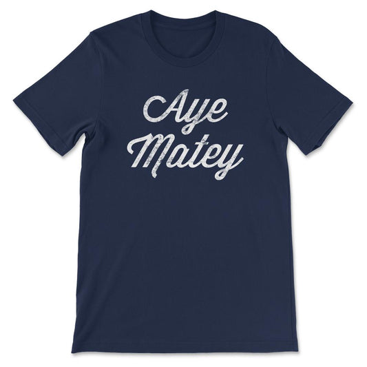 Aye Matey design I'm 80 graphic 80th Birthday print Gift Tee - Unisex - Navy