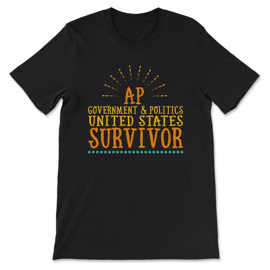 ap government and politics united states Gift Tee - Unisex T-Shirt - Black