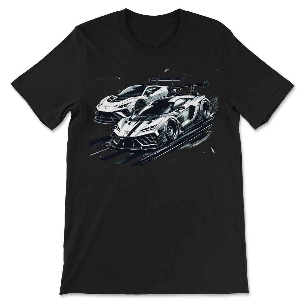 Car Racing Sport Lover Exotic Supercar Enthusiast Turbo Race Gift Tee - Black