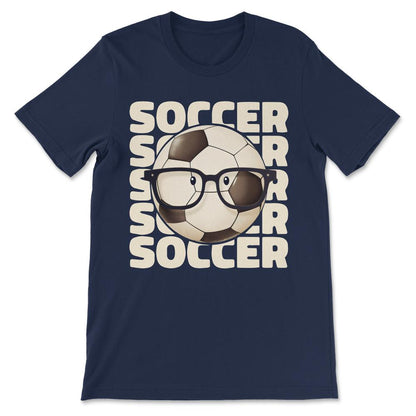 Soccer Ball Player Funny Athlete Sport Lover Football Game Gift Tee - - Navy