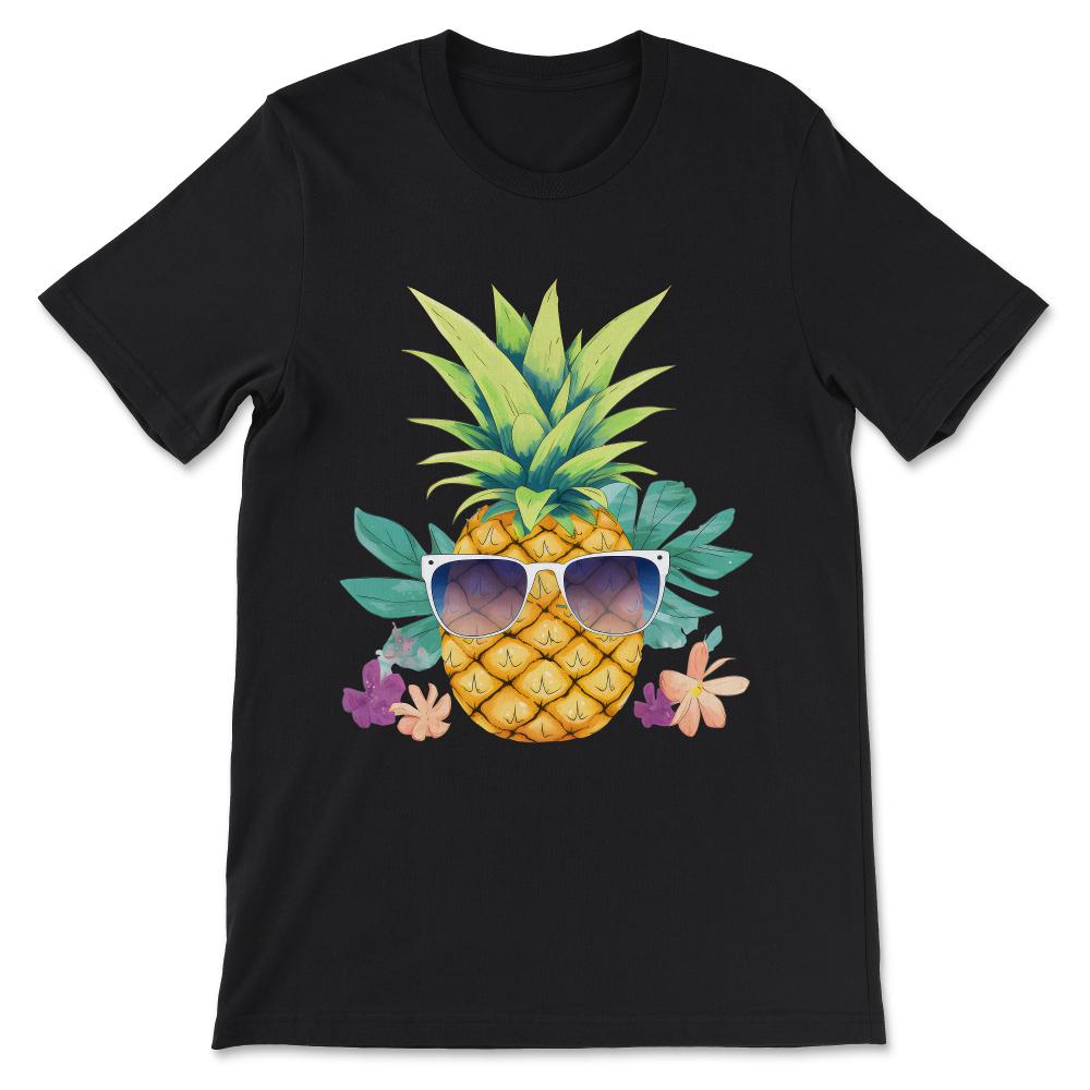 Pineapple Sunglasses Beach Hawaiian Holidays Tropical Summer Gift Tee - Black