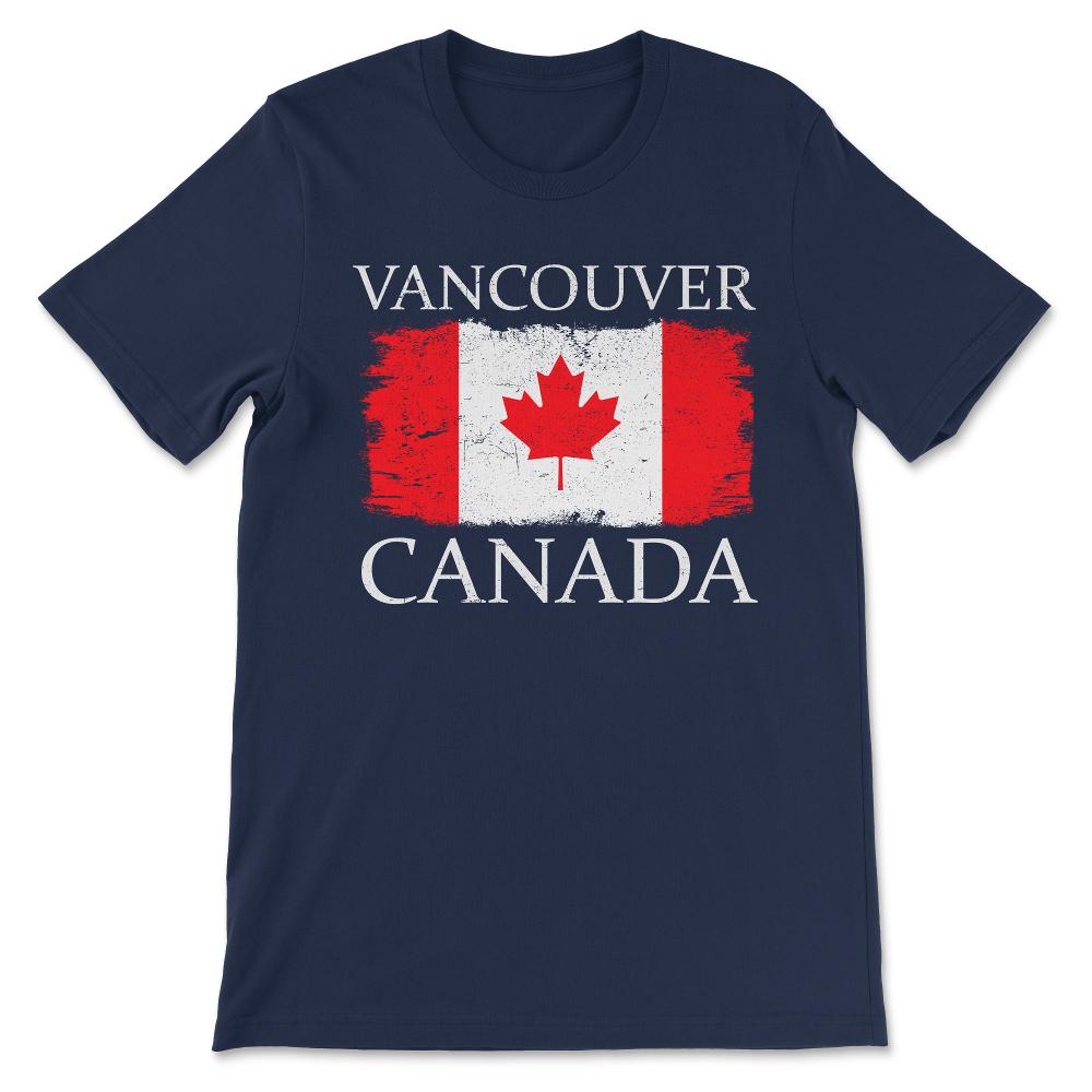 Vancouver Canada Flag Canada Tourist Vancouver Tourist Gift Tee - - Navy