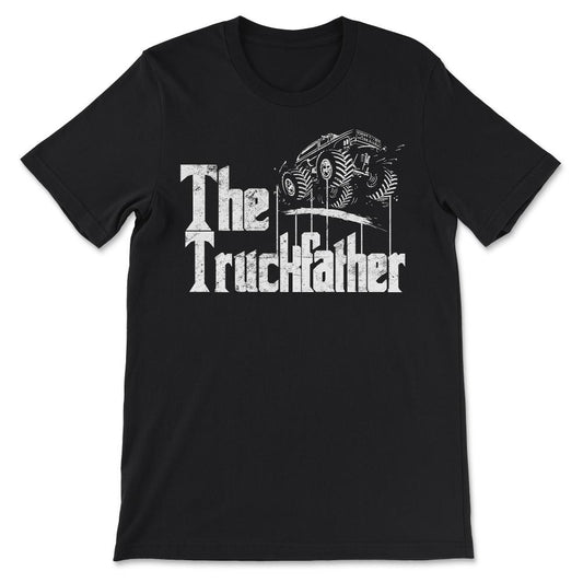 Monster Truck Jam Truckfather Distressed - Funny Dad Father UTE - Black