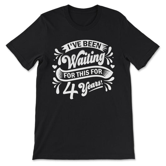 Feb 29th Birthday February 29th Leap Year Birthday Gift Gift Tee - - Black