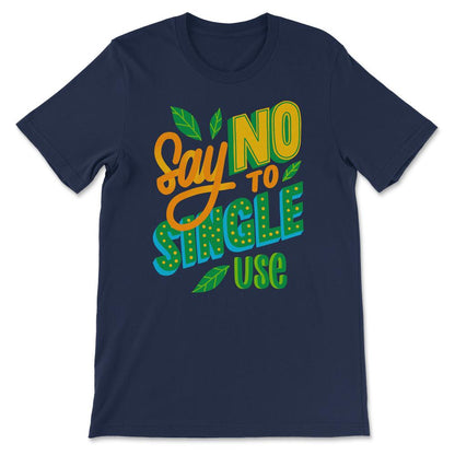 Say No to Single Use Environment Planet Earth Skip Straws design Gift - Navy