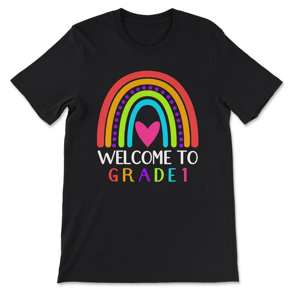 Welcome Grade 1st Grade 1st Student Grade 1st Class Gift Tee - Unisex - Black