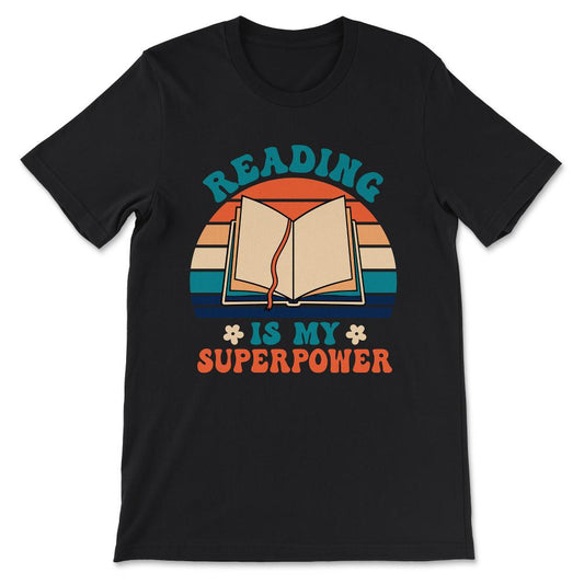 Reading Superpower Reading Power Books Hobby Library Hobby Gift Tee - - Black