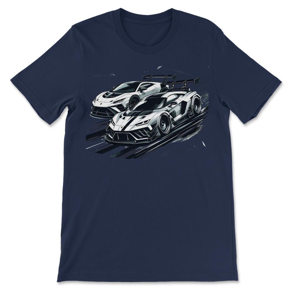 Car Racing Sport Lover Exotic Supercar Enthusiast Turbo Race Gift Tee - Navy