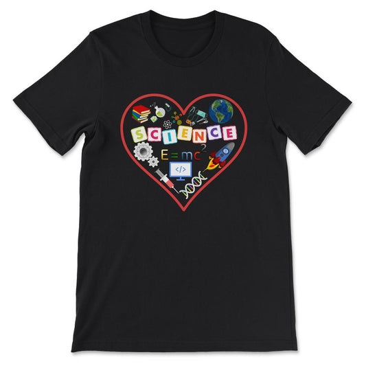 I Love Science Atom Science Boy Science Girl Science Teacher Gift Tee - Black