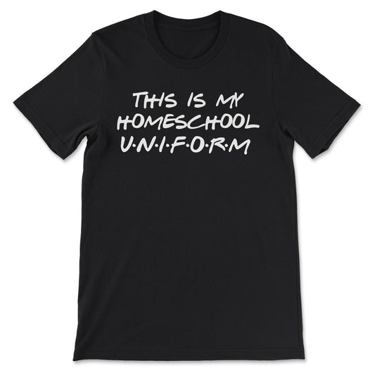I Love Homeschooling Homeschool Home school Mom Dad Boy Girl Gift Tee - Black