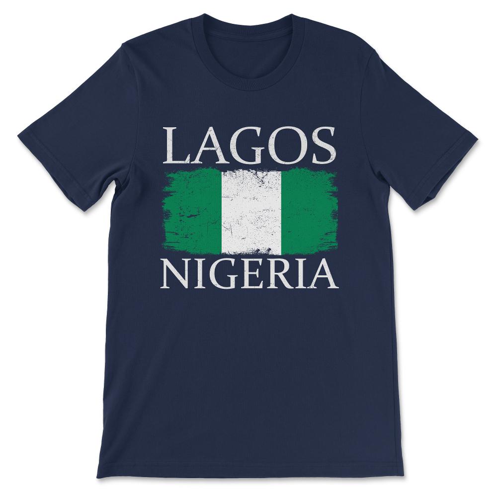 Lagos Nigeria Flag Nigeria Tourist Lagos City Tourist Gift Tee - - Navy