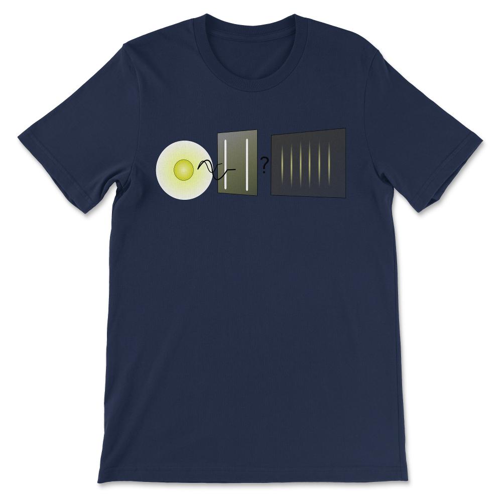 Quatum Physics Double Slit Expirement Shirt 1 Gift Tee - Unisex - Navy