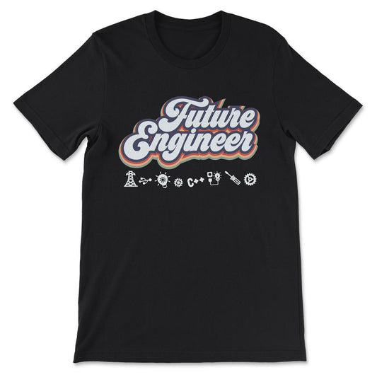 Future engineer Gift Tee - Unisex T-Shirt - Black